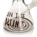 15" 7mm Thick Can I Be Blunt Beaker Base Water Pipe